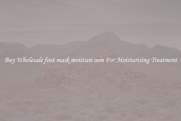 Buy Wholesale foot mask moisture oem For Moisturising Treatment
