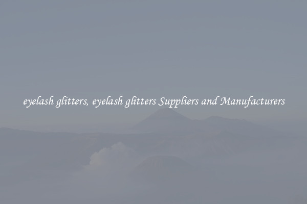 eyelash glitters, eyelash glitters Suppliers and Manufacturers